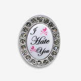 I HATE YOU RING